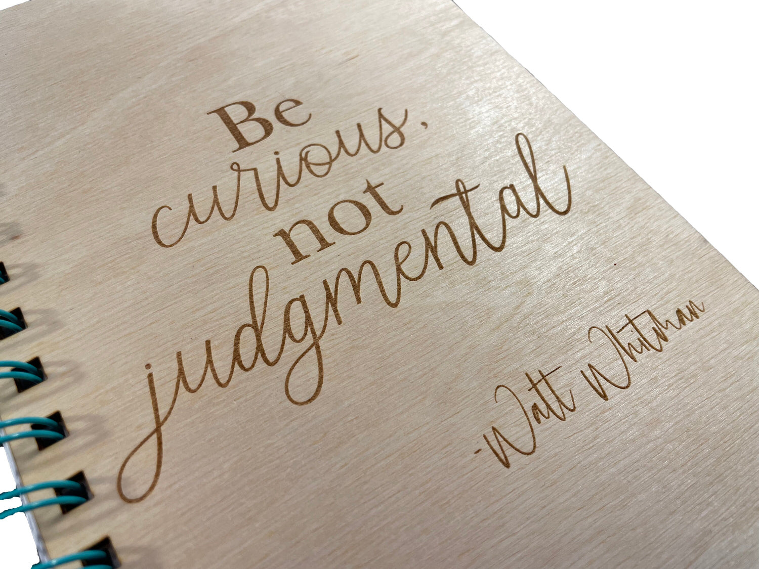 Be Curious, Not Judgmental | Walt Whitman Quote | Writing Journal Or Diary